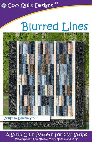 Blurred Lines Quilt Pattern - Cozy Quilt Designs Strip Club