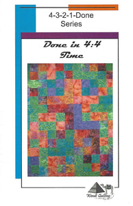 Done in 4:4 Time Quilt Pattern FQ 03454